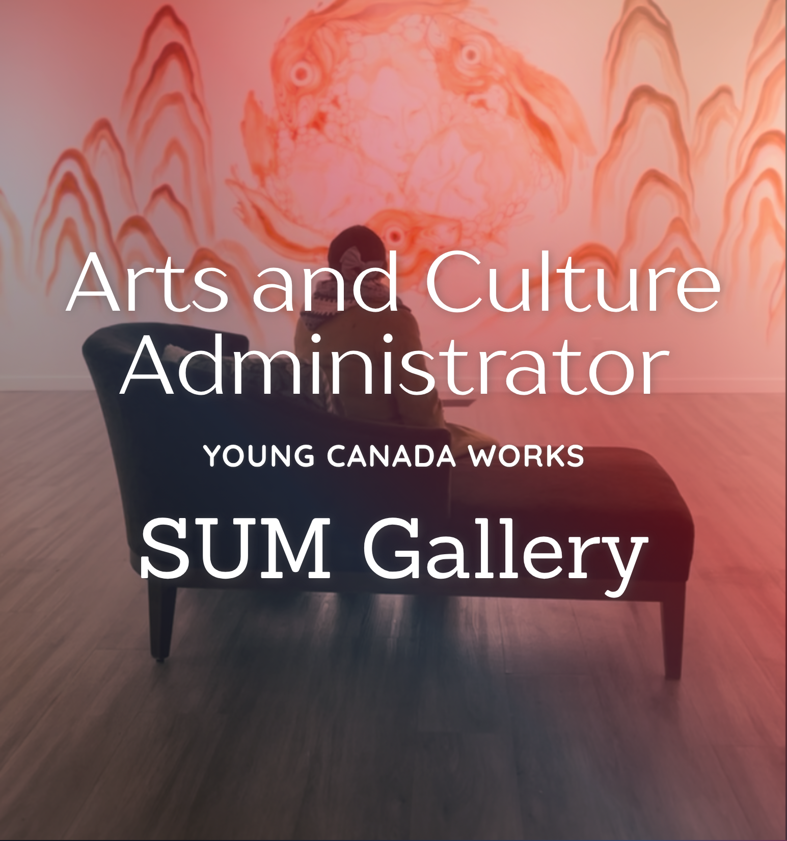 Arts and Culture Admin at SUM Gallery